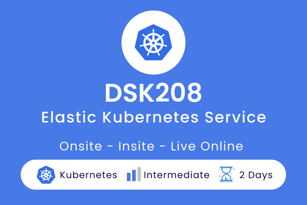 DSK208 Elastic Kubernetes Service 1